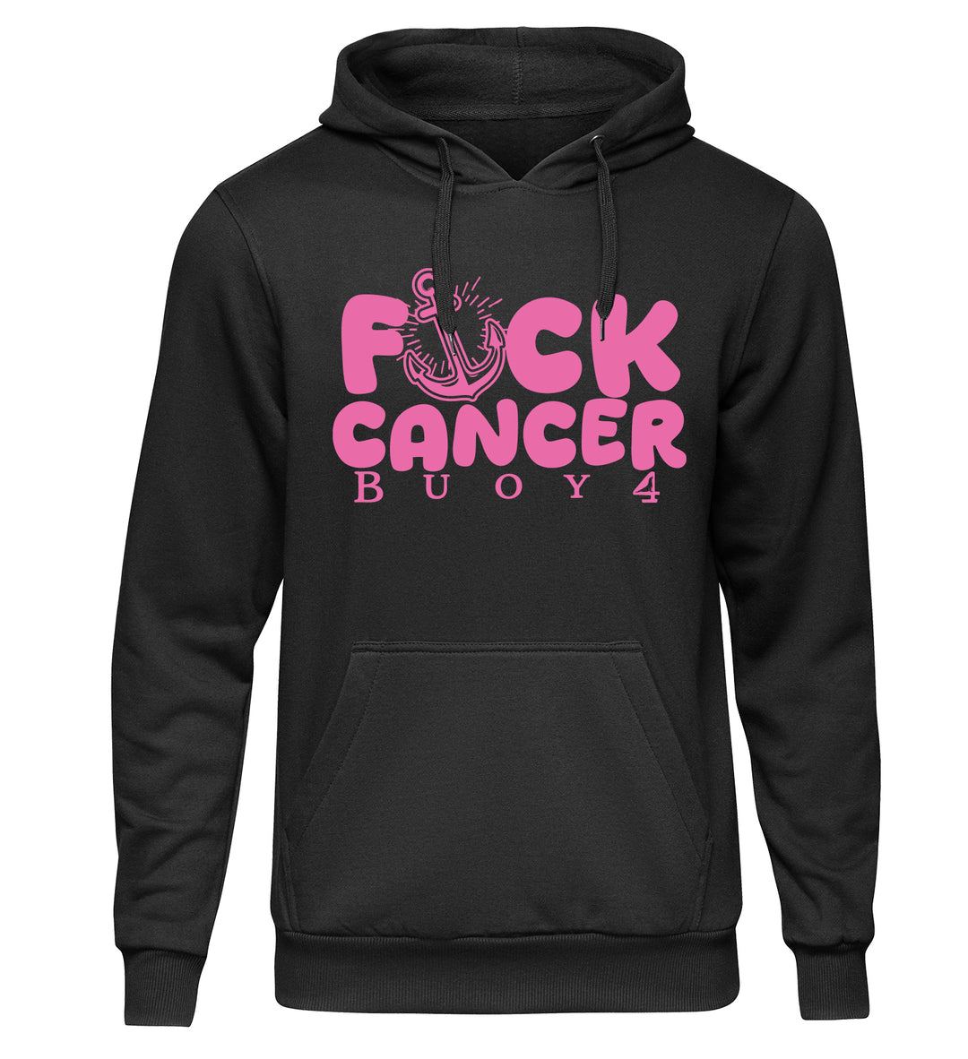 BUOY 4 F CANCER ANCHOR HOODIE