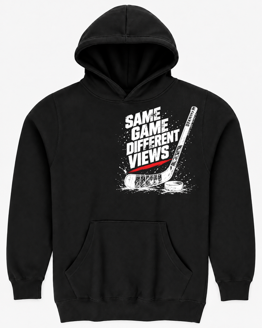 SAME GAME DIFFERENT VIEW HOCKEY CLUB HOODIE