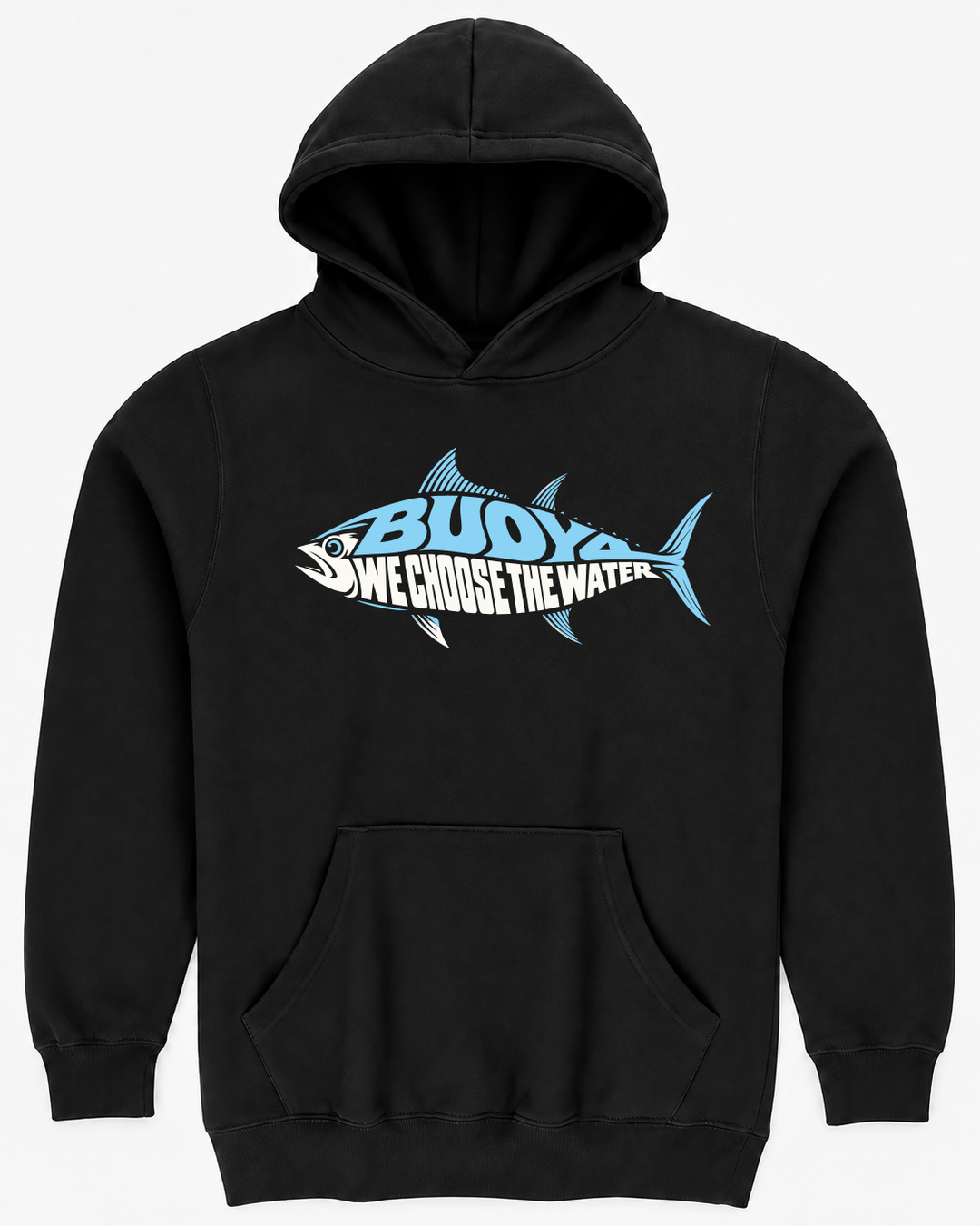 BUOY4 WE CHOOSE THE WATER TUNA HOODIE