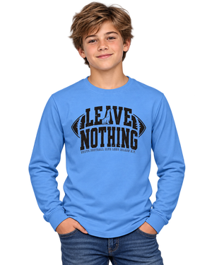 LEAVE NOTHING FOOTBALL LONG SLEEVE GRAPHIC TEE