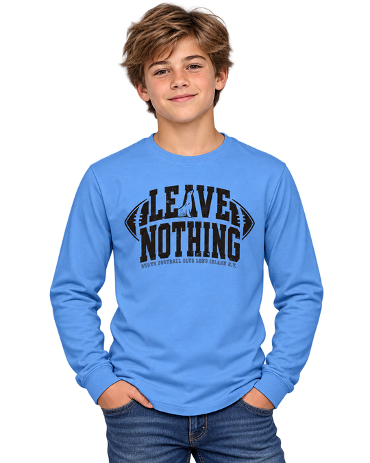 LEAVE NOTHING FOOTBALL LONG SLEEVE GRAPHIC TEE