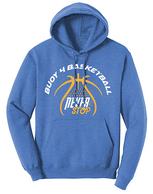 Buoy4 Basketball Never Stop Hoodie