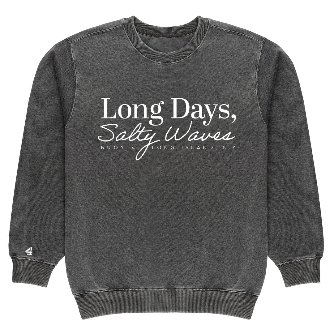 Buoy 4 Long days Salty Waves Vintage Crewneck