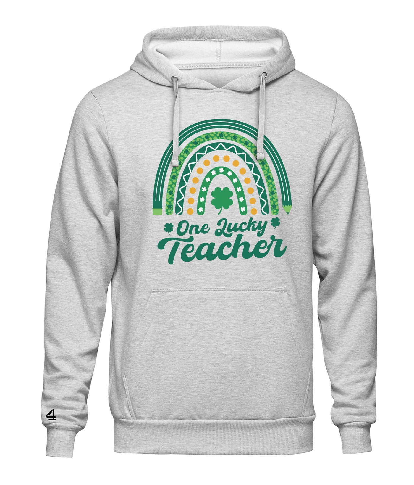 Lucky Teacher Hoodie