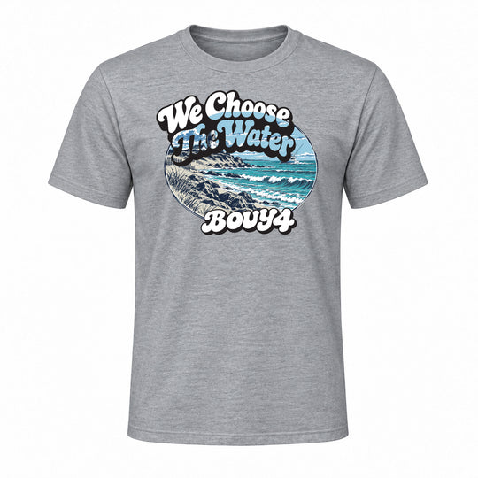 WE CHOOSE THE WATER BEACH DESIGN GRAPHIC TEE