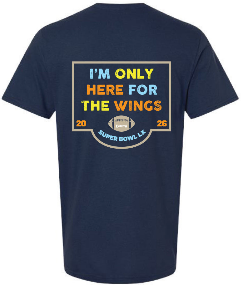 BUOY 4 SUPER BOWL Here for the wings