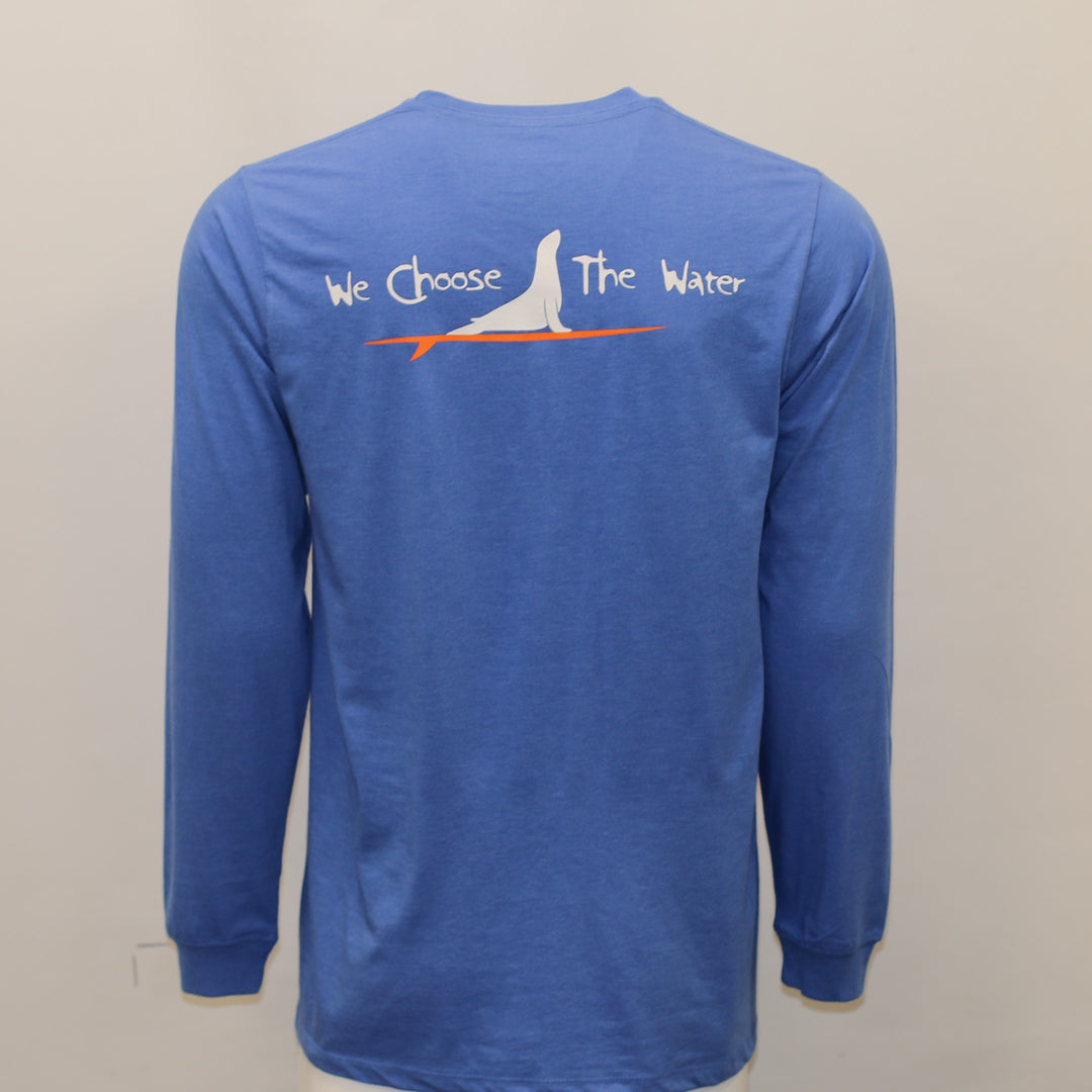 We Choose The Water Long Sleeve