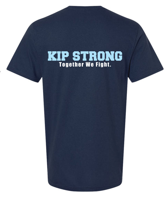 Kip Strong Together We Fight Tshirt
