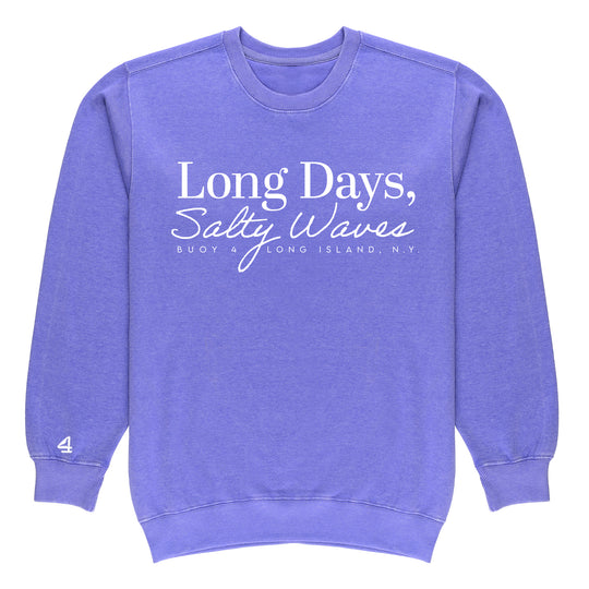 Buoy 4 Long Days Salty Waves  Vintage Crewneck