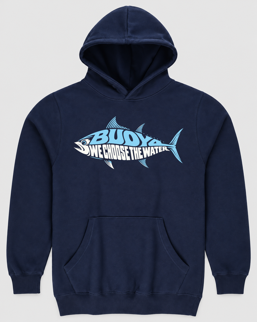 BUOY4 WE CHOOSE THE WATER TUNA HOODIE