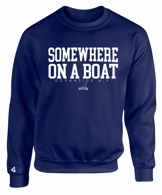 Buoy 4 Somewhere on a Boat Crewneck Sweatshirt