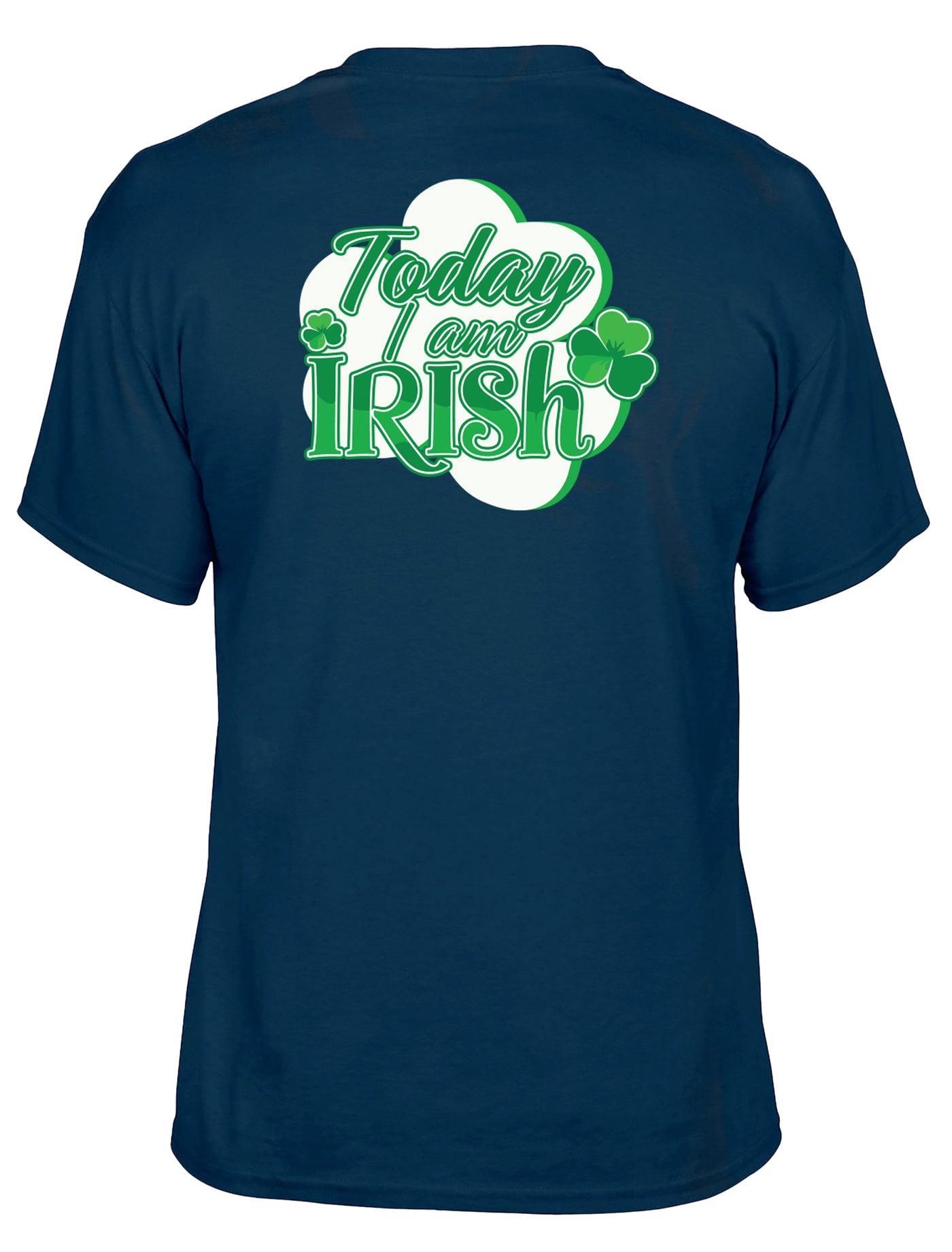 Today Im Irish SS Shirt