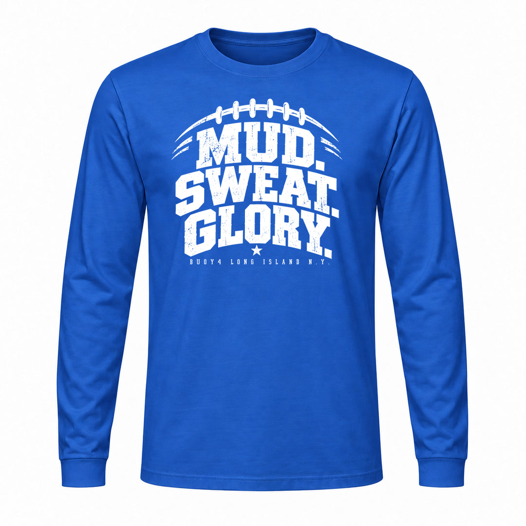 MUD SWEAT GLORY FOOTBALL LONG SLEEVE GRAPHIC TEE
