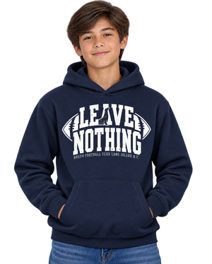 LEAVE NOTHING FOOTBALL HOODIE