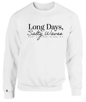 Buoy4 Long Days Salty Waves Crewneck Sweatshirt