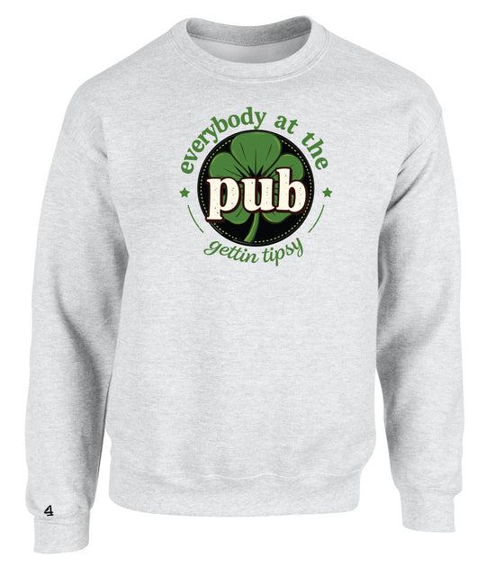 Everybody in the Pub Sweatshirt