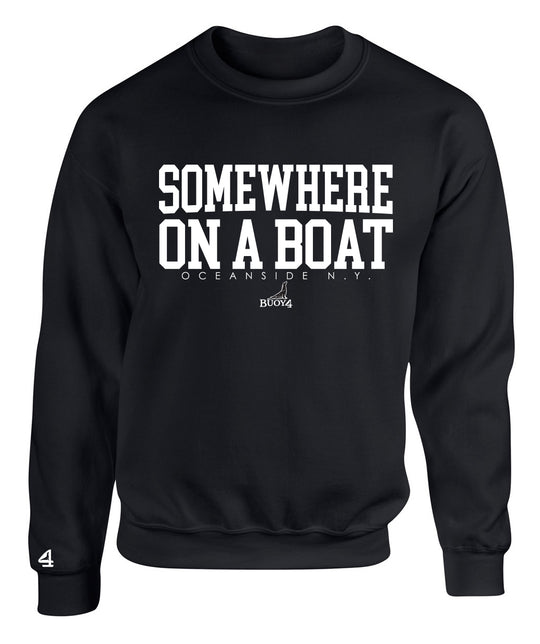 Buoy 4 Somewhere on a Boat Crewneck Sweatshirt