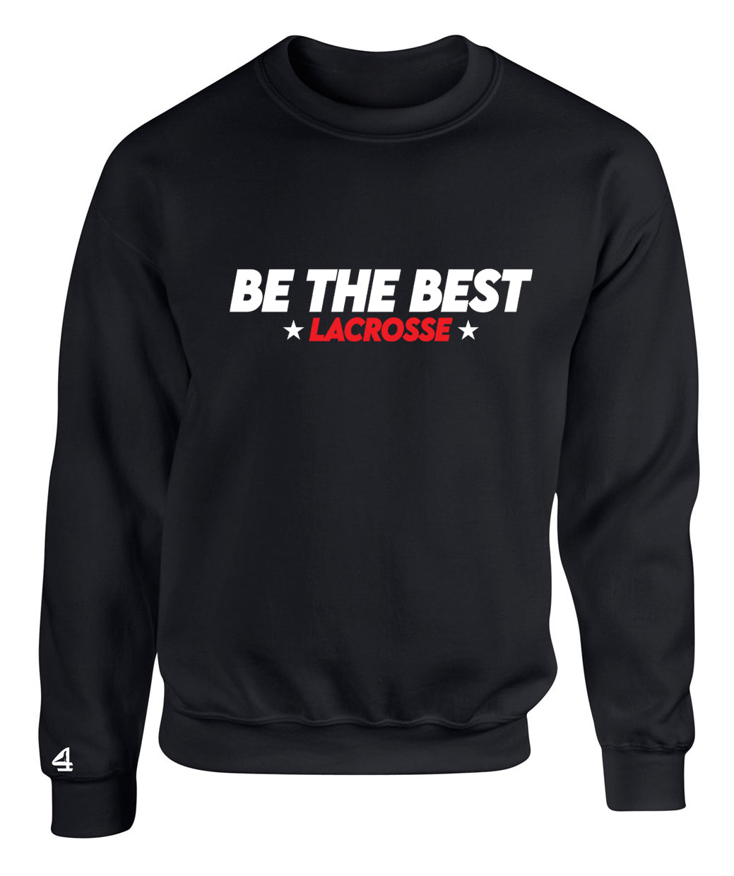 BTB "Be the Best"  Crewneck Sweatshirt
