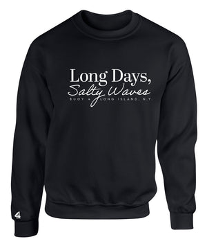 Buoy4 Long Days Salty Waves Crewneck Sweatshirt
