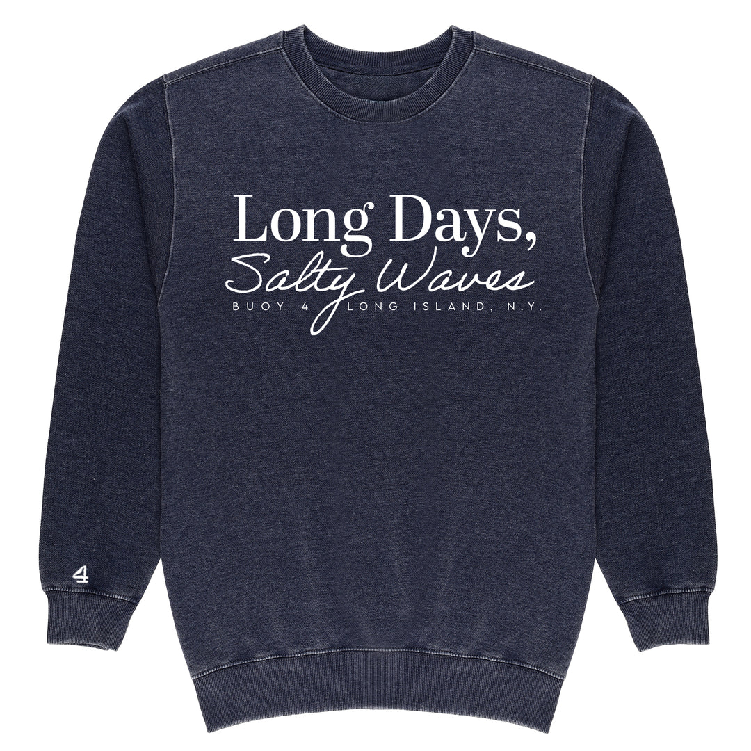 Buoy 4 Long Days Salty Waves  Vintage Crewneck