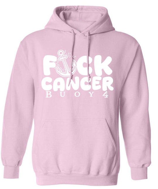 BUOY 4 F CANCER ANCHOR HOODIE