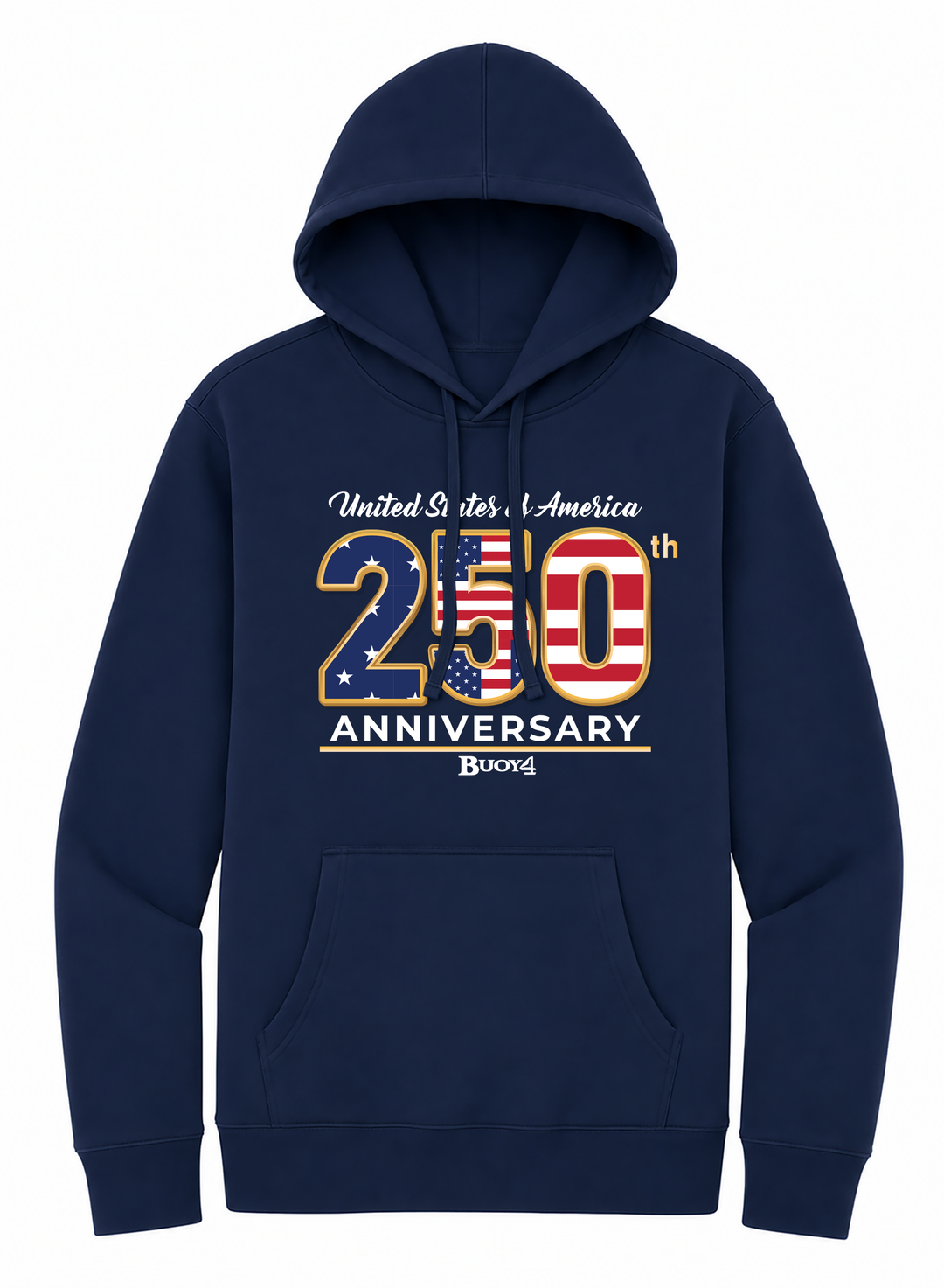 BUOY 4 250 YEARS USA HOODIE